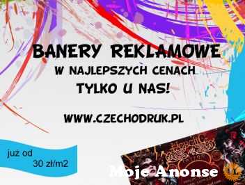 Najtańsze banery reklamowe tylko u Czechodruk.pl. Od 30zł za m2!