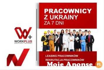 Pracownicy z Ukrainy - leasing - Agencja Pracy WorkPlus