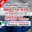 99% purity 1,4-Butanediol bdo 110-63-4 2-3 days to Australia